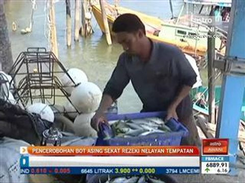 Pencerobohan nelayan asing beri kesan nelayan tempatan