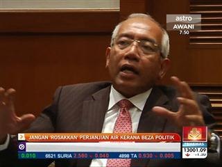 Jangan rosakkan perjanjian air kerana beza politik