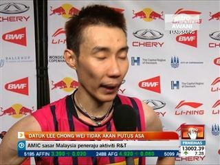 Datuk Lee Chong Wei tidak akan putus asa