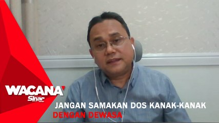 [SHORTS]  Jangan samakan dos kanak-kanak dengan dewasa