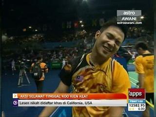 Aksi selamat tinggal Koo Kien Keat