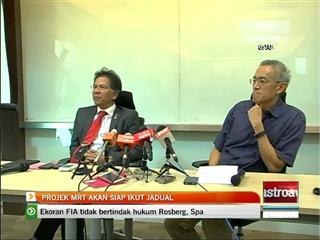 Projek MRT akan siap ikut jadual