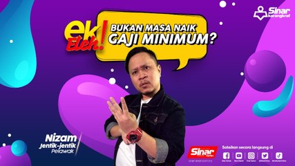 Bukan masa naik gaji minimum?