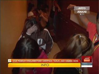 Dua remaja diselamatkan dijadikan hamba seks