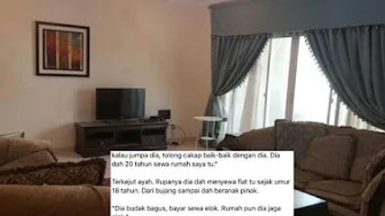 ‘Penyewa dari syurga’ nak pindah, pemilik menangis sampai nak bagi rumah free... siap ‘warning’ ejen