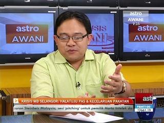Krisis MB Selangor: Hala tuju PAS dan kecelaruan Pakatan Rakyat
