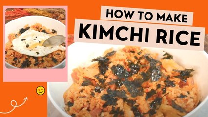 How To Cook Kimchi Fried Rice 