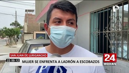 SJL: vecina agarra a escobazos a ladrón, en su intento de evitar robo