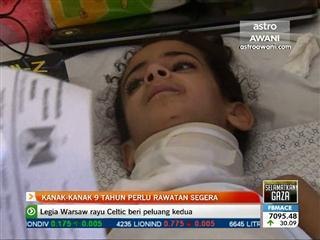 Gaza: Kanak-kanak 9 tahun perlu rawatan segera