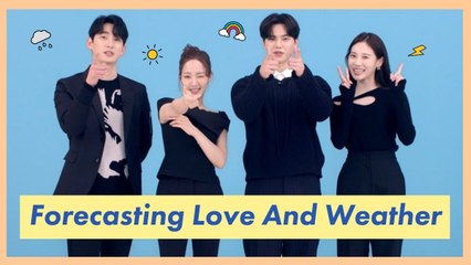Hello From The Cast Of 'Forecasting Love And Weather' ️