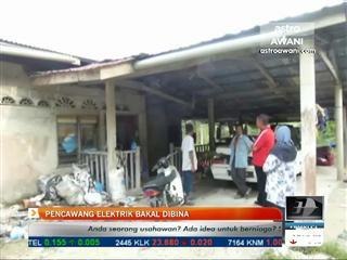 Pencawang elektrik bakal dibina