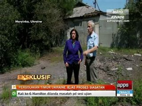 Pergolakan timur Ukraine jejas proses siasatan