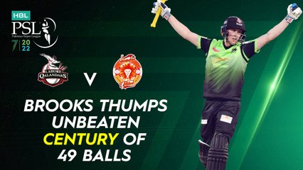 Brooks Thumps Unbeaten Century of 49 Balls | Lahore vs Islamabad | Match 27 | HBL PSL 7 | ML2G