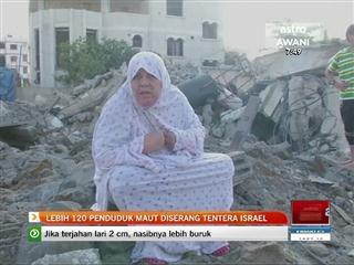 Lebih 120 penduduk maut diserang tentera Israel