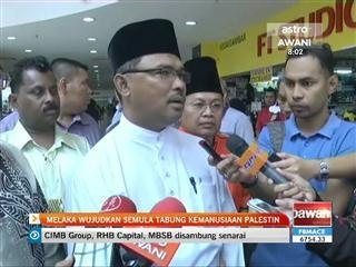 Melaka wujudkan semula tabung kemanusiaan Palestin