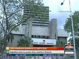 OPR dinaikkan sebanyak 25 mata asas
