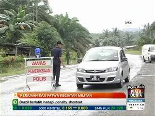 Kerajaan kaji fatwa kegiatan militan