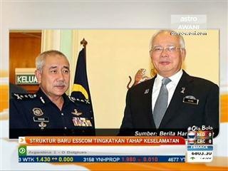 Struktur baru Esscom tingkat tahap keselamatan