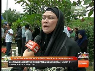 Sharifah Aini pernah membayangkan pemergiannya