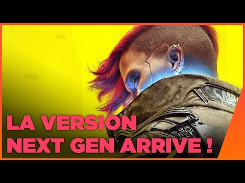 Cyberpunk 2077 a enfin le droit à sa version next gen ? DAILY du 31/01/2022