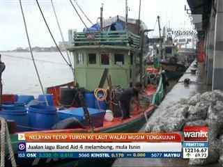 Nelayan tetap turun ke laut walau musim tengkujuh
