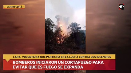 Bomberos iniciaron un cortafuego en Cerro Corá para evitar que es fuego se expanda