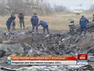 Usaha mencari baki mangsa MH17 diteruskan