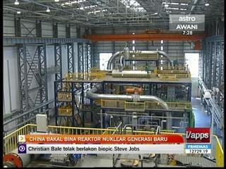 China bakal bina reaktor nuklear generasi baru