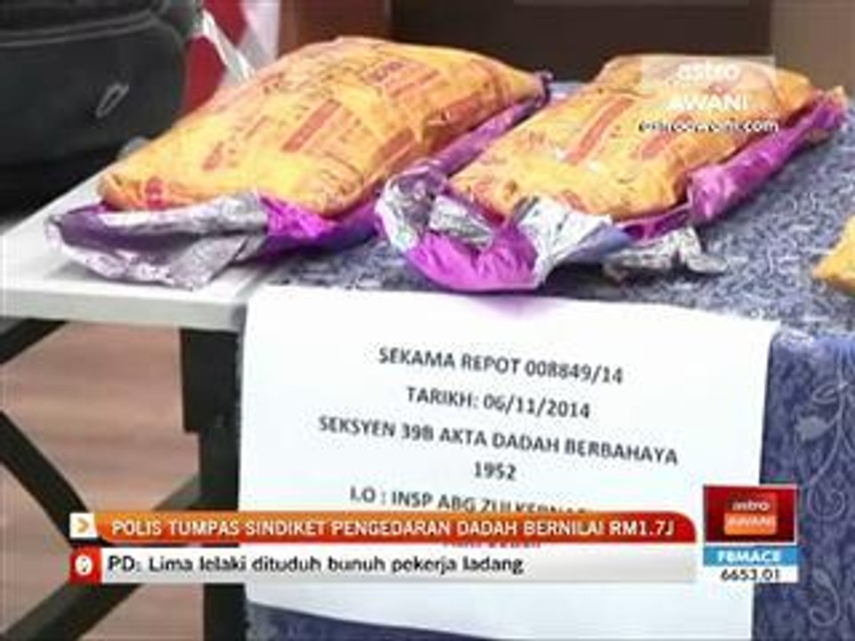 Polis tumpas sindiket pengedaran dadah bernilai RM1.7 juta