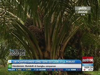 IJM Plantations's long-term outlook still robust