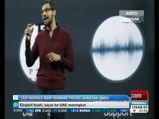 CEO Google beri Sundar Pichai jawatan baru