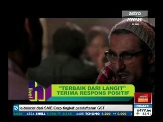 'Terbaik Dari Langit' terima respons positif