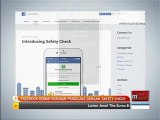 Facebook semak keadaan pengguna dengan 'Safety Check'