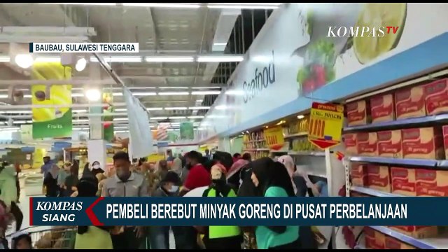 Puluhan Ibu-ibu Berlari dan Rebutan Minyak Goreng di Pusat Perbelanjaan di Kota Baubau Sulteng