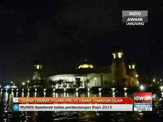 Usaha tingkat pelancong di Taman Tamadun Islam