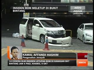 Insiden bom meletup - Kamal Affandi