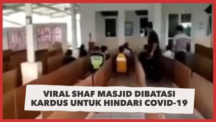 Viral Shaf Masjid Dibatasi Kardus untuk Hindari Covid-19