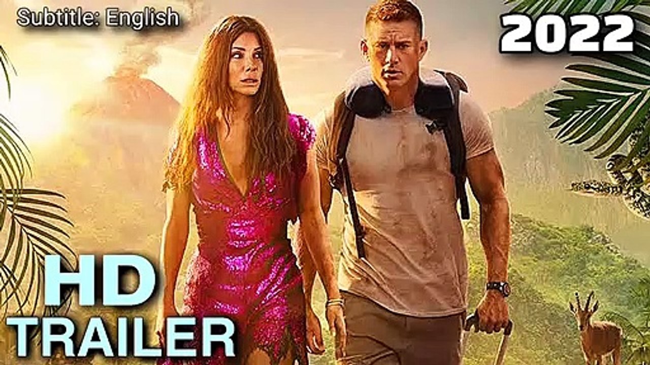 The Lost City Movie Trailer 2022