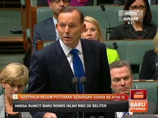 Australia belum putuskan serangan udara ke atas Iraq
