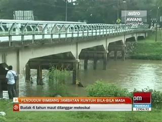 Penduduk bimbang jambatan runtuh bila-bila masa