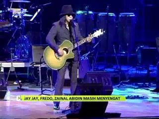 Jay Jay, Fredo, Zainal Abidin masih menyengat