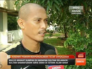 Khidmat pemain berpengalaman tetap diperlukan
