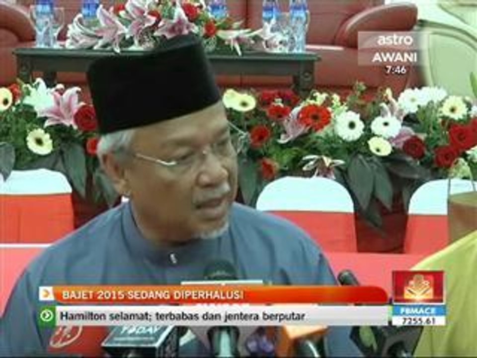 Bajet 2015 sedang diperhalusi