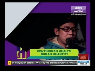 Faizul pentingkan kualiti, bukan kuantiti