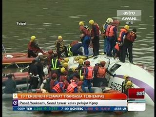 19 terbunuh pesawat TransAsia terhempas