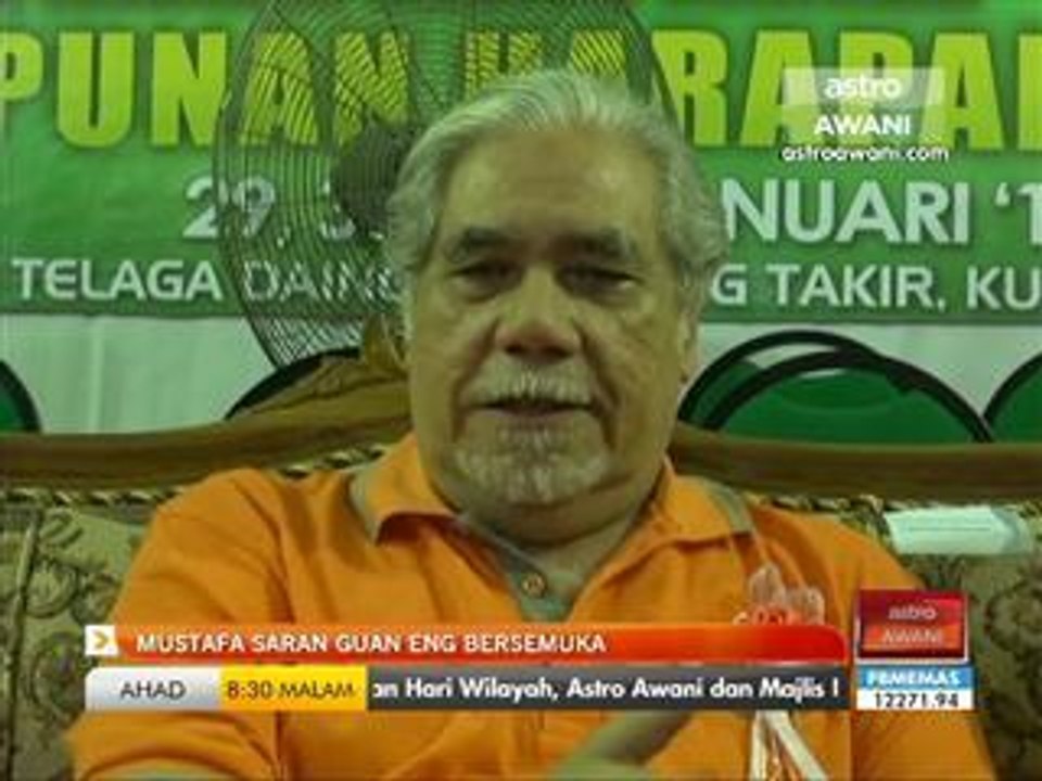 Mustafa saran Guan Eng bersemuka