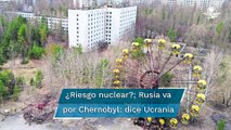 Rusia ha invadido la zona de exclusión nuclear de Chernobyl, según Ucrania