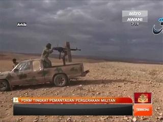 PDRM tingkat pemantauan pergerakan militan