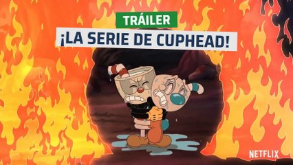 La serie de Cuphead - Tráiler