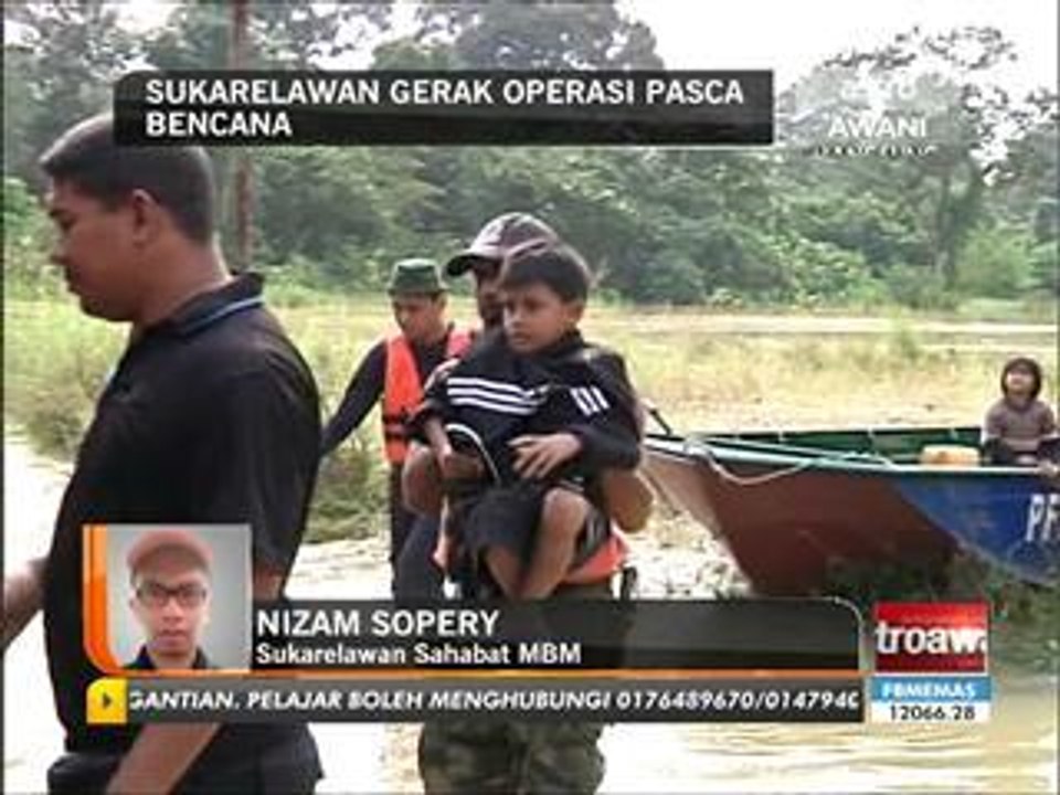 Sukarelawan gerak operasi pasca bencana